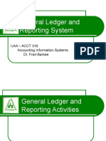 General Ledger and Reporting System: Uaa - Acct 316 Accounting Information Systems Dr. Fred Barbee