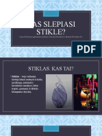 Kas Slepiasi Stikle