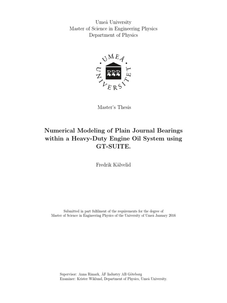 Numerical Modeling of Plain Journal Bearings Within A HeavyDuty Engine