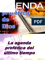 06 La Agenda Profetica Del Ultimo Tiempo