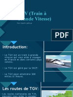 TGV ( Trains à Grande Vitesse)