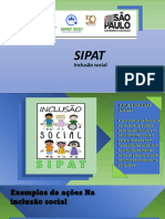 SIPAT- inclusão social