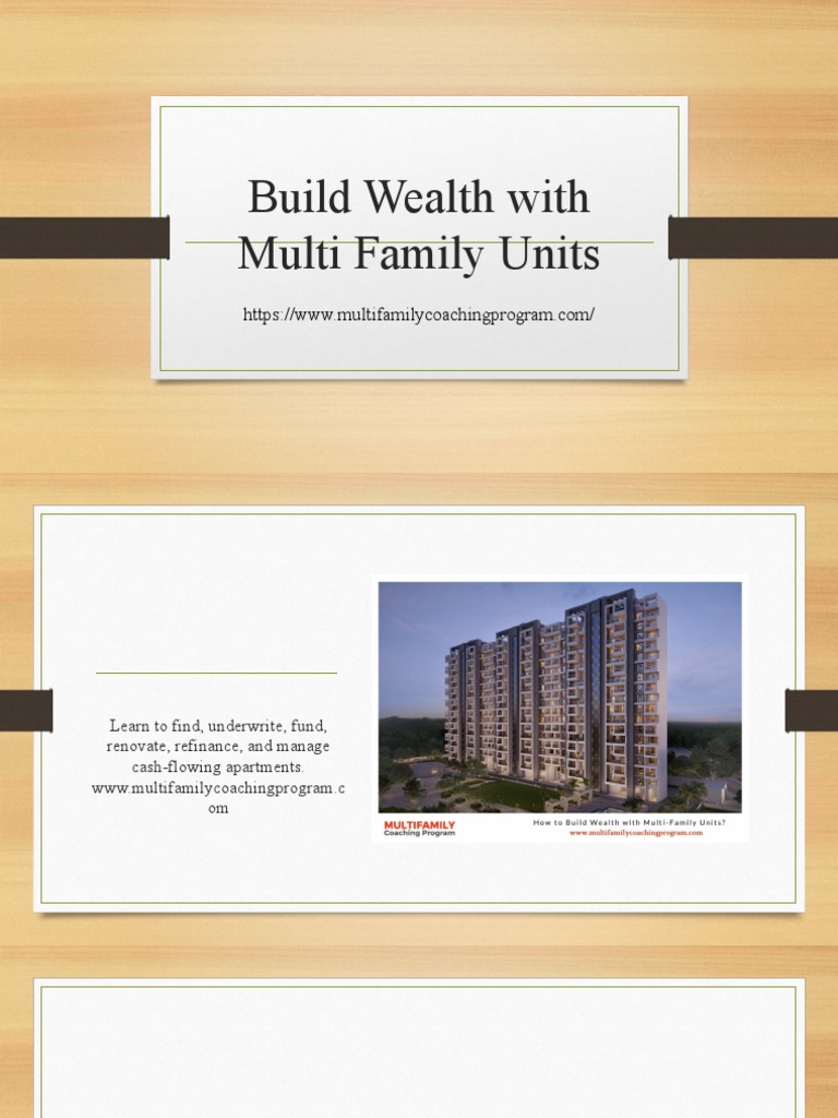 Build Wealth With Multi Family Units | PDF | Law