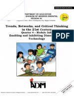 Trends, Networks, and Critical Thinking in The 21st: Century Enabling and Inhibiting Dimensions of Technology