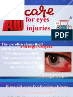For Eyes Injuries