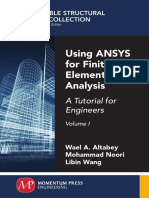 Using ANSYS for Finite Element Analysis, Volume I a Tutorial for Engineers