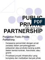 Public Private Partnership: Oleh: Azhar Kasim