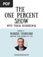 The One Percent Podcast With Vishal Khandelwal Ep. 1 Manish Chokhani Transcript