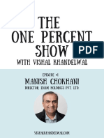 The One Percent Podcast With Vishal Khandelwal Ep. 1 Manish Chokhani Transcript