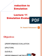 Introduction To Simulation Simulation Evaluation: Dr. Samah Mohammed