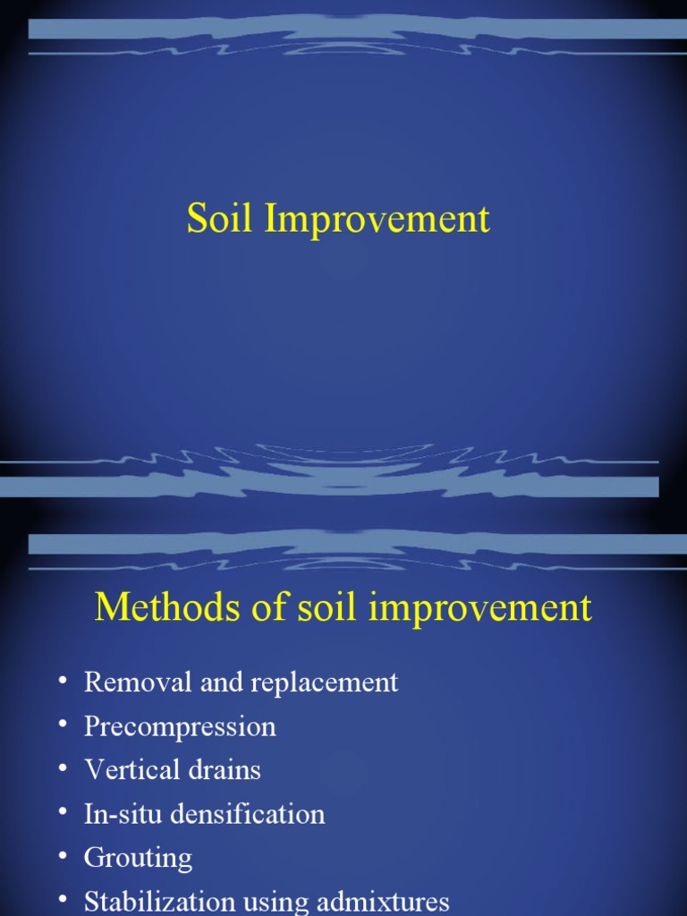 Soil Improvement Techniques Overview | PDF | Concrete | Soil