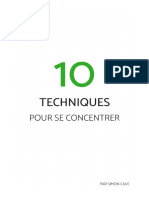 10 Techniques Prouvées Pour Se Concentrer Et Accomplir Plus