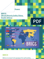 New Centres of Power PART IV BRICS (Brazil, Russia, India, China, South Africa)