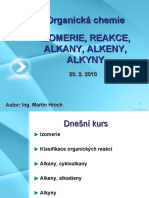 Chemie 02 Reakce, Alkany, Alkeny, Alkyny