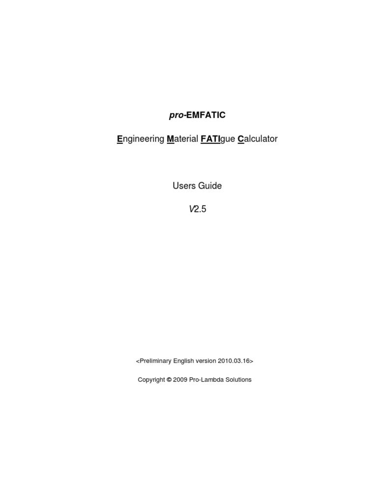 Pro EMFATIC User Guide2.5 | PDF | Fatigue (Material) | Fracture
