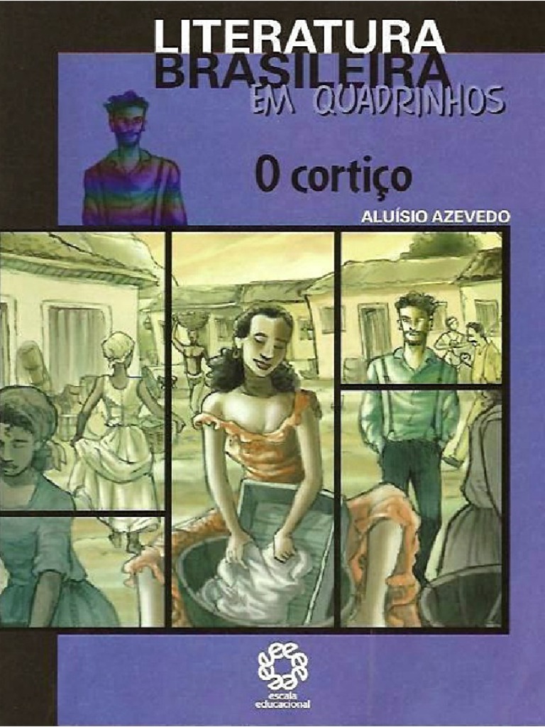 Literatura Brasileira em Quadrinhos - O Cortiço | PDF