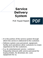 Service Delivery System