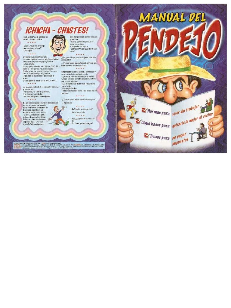 El Manual Del Pendejo: The Definitive Guide to Understanding a Cultural Enigma
