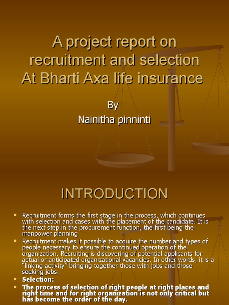 A Project Report On Recruitment and Selection at Bharti Axa Life ...