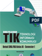 Teknologi Informasi dan Komunikasi untuk Kelas XI Semester 1