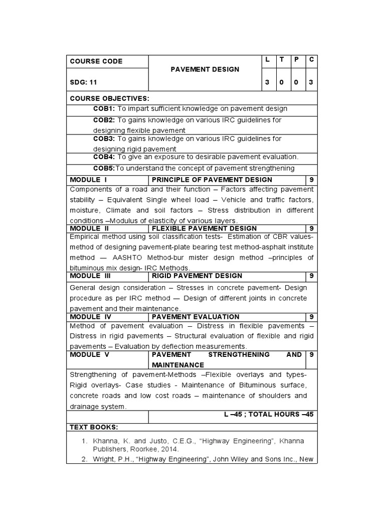 Khanna, K. and Justo, C.E.G., "Highway Engineering", Khanna Publishers, Roorkee, 2014 Download