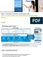 Unit 5: Using Kpis and Embedded Sap Analytics Cloud: Week 1: Introduction, Overview, and Business User