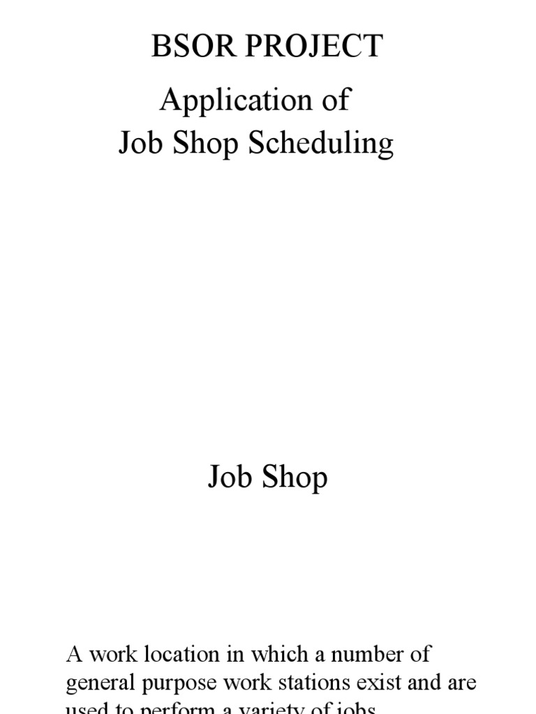 bsor-project-application-of-job-shop-scheduling-pdf-scheduling