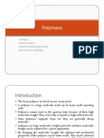 Polymers: Geetanjali Geetanjali Assistant Professor, School of Pharmaceutical Sciences, Bahra University, Waknaghat