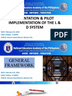 General Framework L and D System