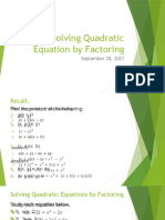 Solving Quadratic Equation by Factoring: September 20, 2021