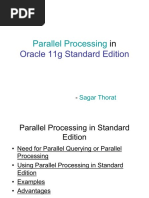 Parallel Processing in Oracle 11g Standard Edition