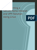 Implementing A Secure Home Intranet and VPN Solution Using Linux