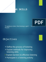 Listening Skills: "If Speaking Is Silver, Then Listening Is Gold." - Turkish Proverb