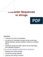 Character Sequences or Strings: Dept of C.S.E., M.I.T., Manipal
