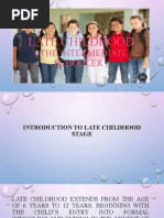 Late Childhood: (The Intermediate Schooler)