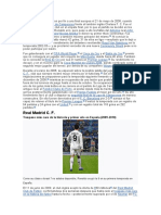 Real Madrid C. F.: Traspaso Más Caro de La Historia y Primer Año en España (2009-2010)