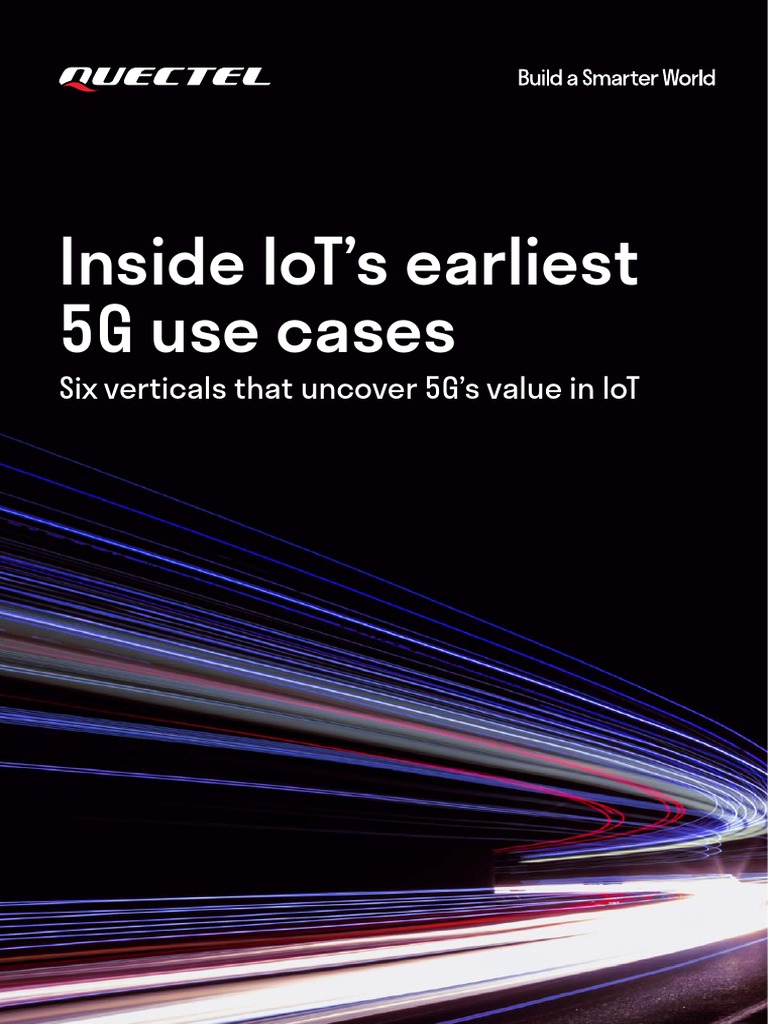 inside-iot-s-earliest-5g-use-cases-pdf-internet-of-things-robotics