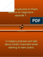 Hello and Welcome To Piano Lessons For Beginners - Episode 1