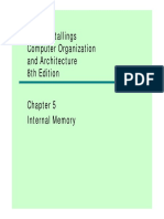 William Stallings William Stallings Computer Organization and Architecture and Architecture 8th Edition P Internal Memory