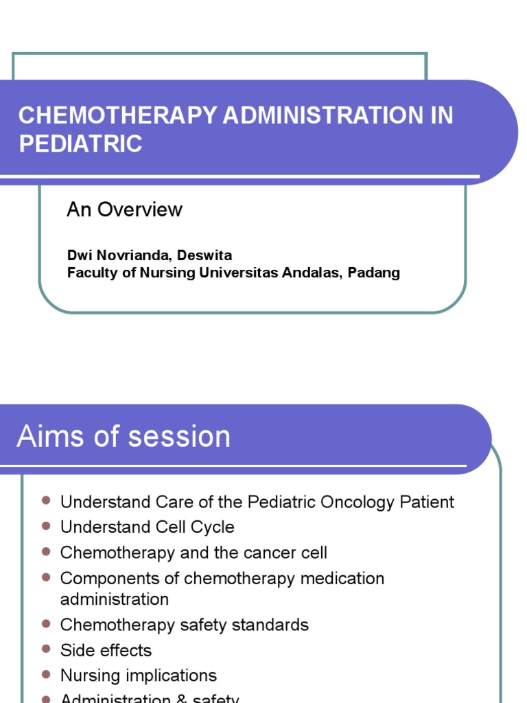 Pediatric Chemotherapy Administration Guide | PDF | Chemotherapy | Cancer