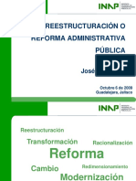 Castelazo, J. 2009 Reestructuracion o Reforma Administrativa INAIP