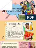 Multiculturalidad y Multietnicidad