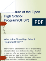 The Nature of The Open High School Program (OHSP)