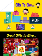 Great Gifts To Give...