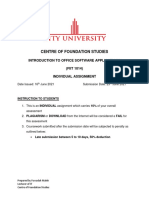 Centre of Foundation Studies: Introduction To Office Software Applications (FIIT 1014) Individual Assignment