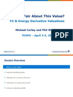 What's Fair About This Value? FX & Energy Derivative Valuations