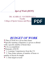 Budget of Work (BOW) : Dr. Almira E. Nochefranca Faculty College of Sports Science and Physical Education