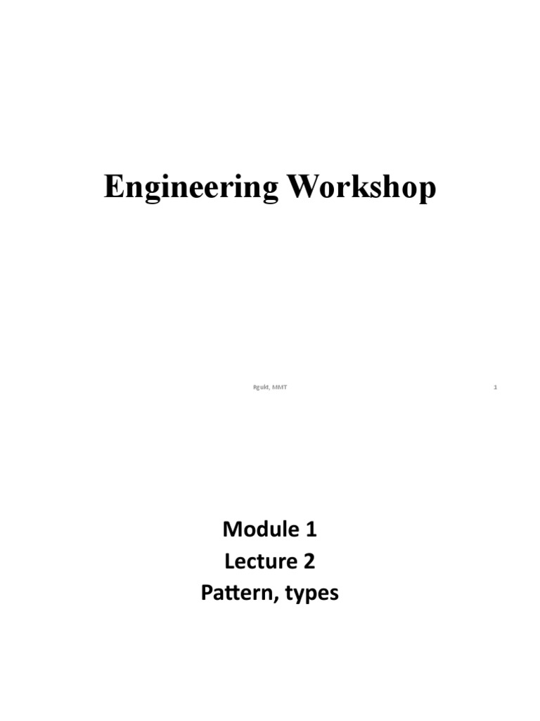 Types and Functions of Casting Patterns | PDF | Casting (Metalworking ...