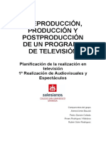 Preproducción,producción y postproducción de un programa