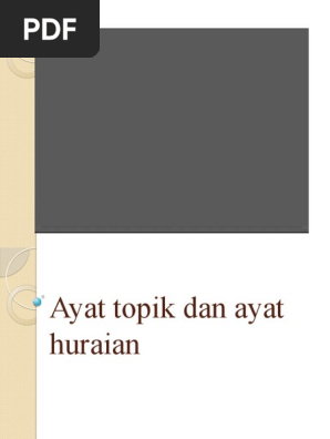 Ayat Topik Dan Ayat Huraian Pdf